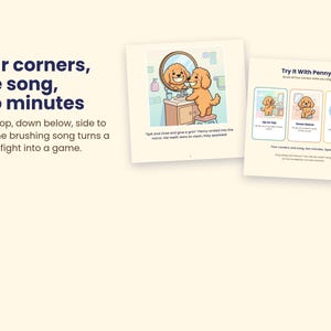 Pode incluir: Duas p&aacute;ginas de um livro infantil com um c&atilde;o dourado de desenho animado chamado Penny a escovar os dentes. O texto diz: Four corners, one song, two minutes. Up on top, down below, side to side. The brushing song turns a nightly fight into a game.