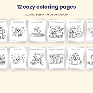May include: A set of 12 cozy coloring pages featuring Penny the goldendoodle in various winter and holiday scenes. Each page includes black and white line art illustrations with titles like Merry Christmas, Sledding Fun, and Baking Cookies.
