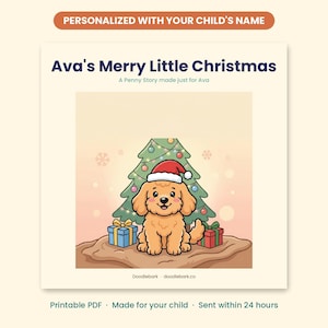 K&ouml;nnte beinhalten: Ein personalisiertes Kinderbuchcover mit dem Titel Ava's Merry Little Christmas, A Penny Story made just for Ava. Die Illustration zeigt einen goldenen Welpen mit roter Weihnachtsm&uuml;tze vor einem geschm&uuml;ckten Weihnachtsbaum und zwei Geschenken.