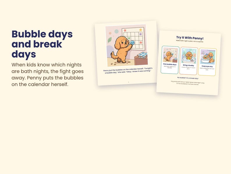 May include: A children's book page featuring a brown poodle placing a blue bubble sticker on a calendar. The text reads Bubble days and break days, Penny put the bubbles on the calendar herself, and Try It With Penny with three illustrated steps.