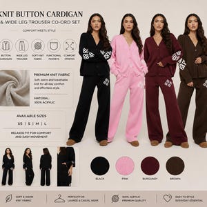 May include: A knit button cardigan and wide leg trouser co-ord set available in black, pink, burgundy, and brown. The set features a V-neck cardigan with long sleeves and matching wide leg trousers, both made from 100% acrylic knit fabric.