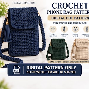 Op de afbeelding: Een digitaal PDF-haakpatroon voor een gestructureerde crossbody telefoontas. De afbeelding toont een marineblauwe tas met klepsluiting, gevlochten schouderband en decoratieve kwast. Extra voorbeelden in donkergroen en beige zijn getoond.