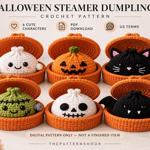 Peut inclure: Un modèle de crochet numérique pour des raviolis vapeur d'Halloween comprenant six personnages : un fantôme blanc, une citrouille orange, un chat noir, un monstre vert, un crâne blanc et une chauve-souris noire dans des paniers vapeur orange.