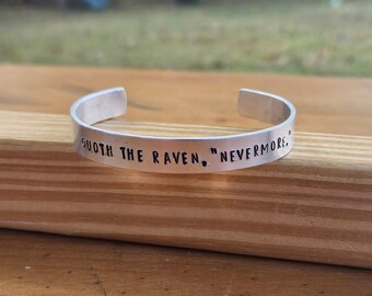 Edgar Allan Poe - The Raven Metal Stamped Poetry Quote Cuff Bracelet - Quoth the Raven, "Nevermore" literary jewelry
