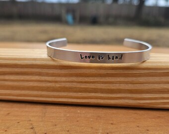 Love is Kind - 1 Corinthians 13:4-8 metal stamped Bible verse cuff bracelet - 2/8 inches wide - aluminum