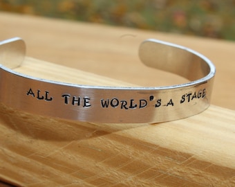 Shakespeare - As You Like It Metal Stamped Quote Cuff Bracelet - All the World's a Stage - quote jewelry, literary jewelry, bookworm jewelry