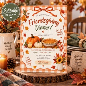 May include: A rectangular Friendsgiving dinner invitation card with an orange and white gingham border. The text reads: You're invited to a Friendsgiving Dinner, Saturday, November 27, 6:00 PM, The Willow House, 123 Maple Lane, Brookfield, CA 90210.