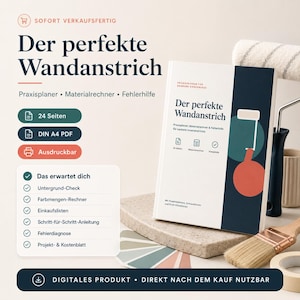 Puede incluir: Una guía digital titulada Der perfekte Wandanstrich en formato PDF A4 de 24 páginas. La portada muestra un icono de rodillo de pintura, un círculo verde azulado y una forma roja. Incluye un planificador y una calculadora de material.
