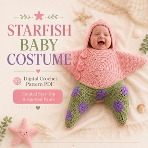 Peut inclure: Un patron de crochet numérique PDF pour un costume de bébé étoile de mer comprenant un haut rose en forme d'étoile à capuche avec des boutons et un pantalon vert à pois violets. Le texte indique STARFISH BABY COSTUME, Digital Crochet Pattern PDF.