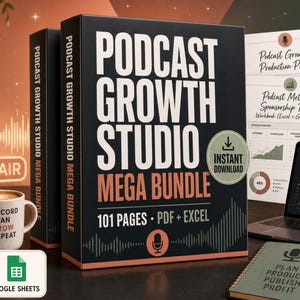 May include: A Podcast Growth Studio Mega Bundle featuring a black box with white and orange text, a microphone, headphones, a mug with text, a laptop displaying a dashboard, and a notebook with the text Plan Produce Publish Profit.
