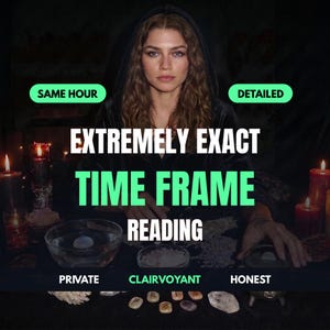 May include: A person in a dark hooded robe sits behind a table with candles, a bowl of water, crystals, and runes. Text overlays read: SAME HOUR, DETAILED, EXTREMELY EXACT TIME FRAME READING, PRIVATE, CLAIRVOYANT, HONEST. The scene is dimly lit.