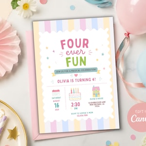 May include: A rectangular birthday invitation card with a pastel striped border featuring the text Four Ever Fun, Join Us For A Magical Celebration, Olivia Is Turning 4, Saturday August 16 2025, 2:30 PM, Olivia's House 123 Bubblegum Lane New Orleans, LA 70124.