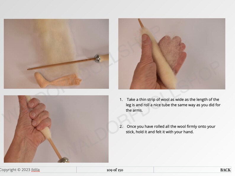 May include: A hand holds a wooden dowel with a metal ring at the end. White wool is wrapped around the dowel. The wool is being rolled to create a tube shape. The image shows a step in a felting tutorial.