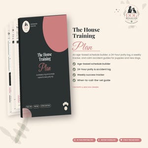 House Training Plan for Puppies and New Dogs, Potty Schedule Builder, Potty and Accident Log, Weekly Tracker, Printable PDF