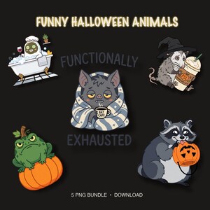May include: A digital illustration set titled FUNNY HALLOWEEN ANIMALS featuring five characters: a ghost in a bathtub, a bat wrapped in a blanket holding a BAT CAFE mug, an opossum with a PSL drink, a grumpy frog on a pumpkin, and a raccoon with a jack-o'-lantern bucket.