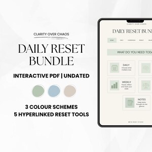 May include: A digital daily reset bundle interactive PDF displayed on a tablet screen. The interface features sections labeled Daily, Overwhelm, Weekly, Balance, and Notes. The design includes three color circles in sage green, dusty blue, and beige.