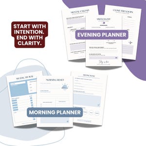 May include: A set of printable planner pages featuring morning and evening routines. The morning sheets include sections for daily priorities and schedules in blue, while the evening sheets feature mental unload and switch off prompts in purple.