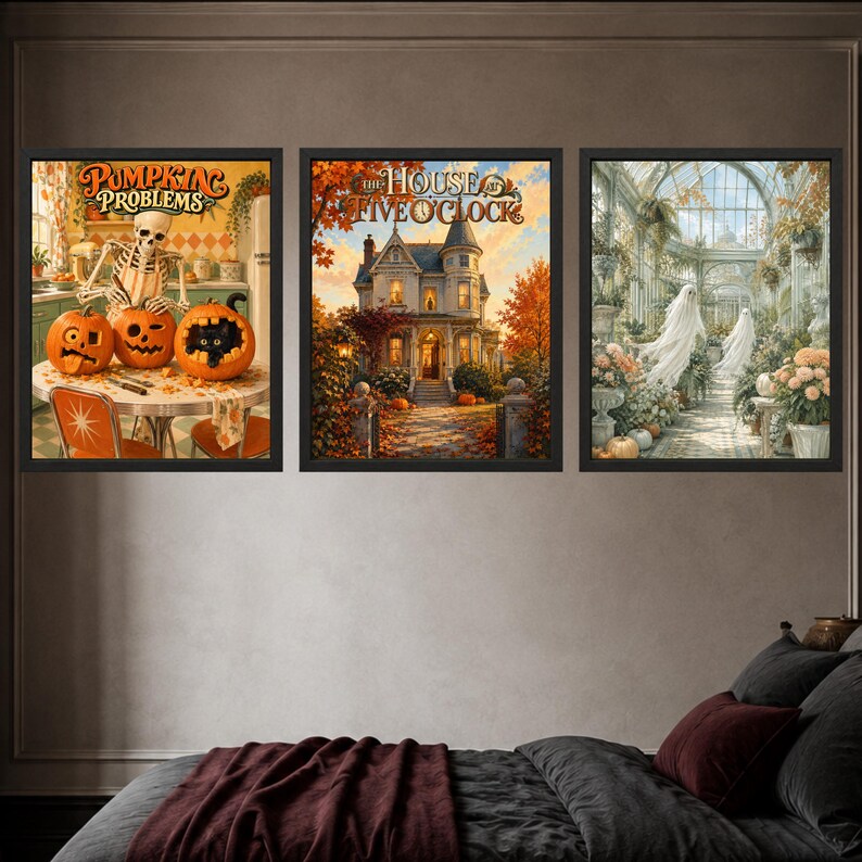 May include: Three framed wall art prints featuring Halloween themes. The first shows a skeleton carving pumpkins with the text 'PUMPKIN PROBLEMS'. The second depicts a Victorian house titled 'THE HOUSE AT FIVE O'CLOCK'. The third shows ghosts in a greenhouse.