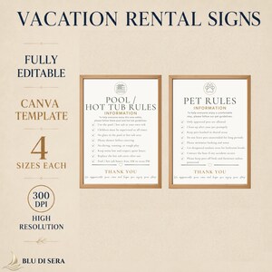 May include: Two framed vacation rental signs featuring black text on a white background. One sign lists pool and hot tub rules, while the other outlines pet rules. The text includes headings like VACATION RENTAL SIGNS, FULLY EDITABLE, and CANVA TEMPLATE.
