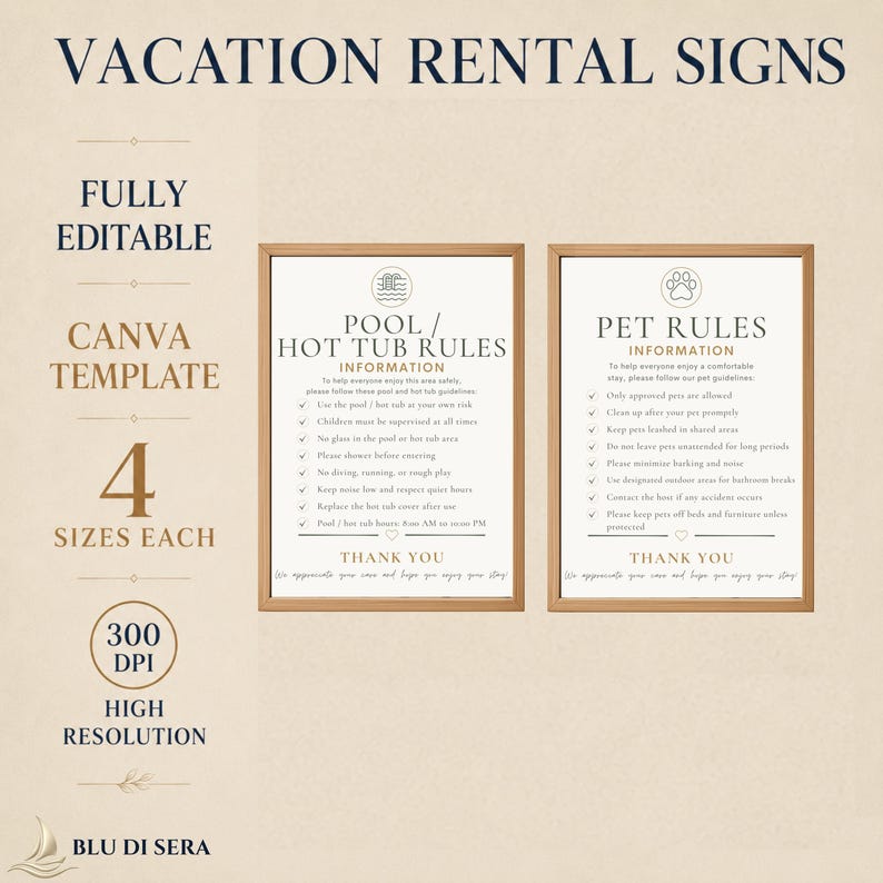 May include: Two framed vacation rental signs featuring black text on a white background. One sign lists pool and hot tub rules, while the other outlines pet rules. The text includes headings like VACATION RENTAL SIGNS, FULLY EDITABLE, and CANVA TEMPLATE.