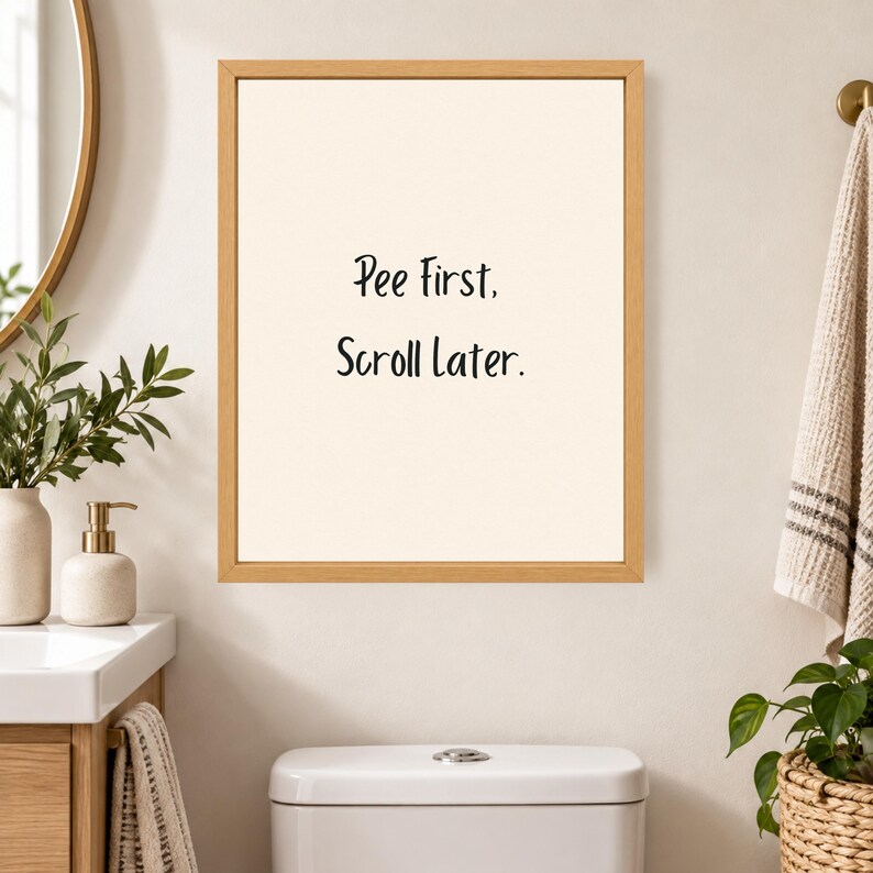 Pee First Scroll Later Bathroom Print, Minimalist Humor Wall Art (Digital Download) image 5