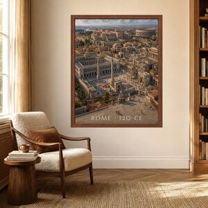 May include: A framed wall art print depicting an aerial view of ancient Rome with the text ROME 120 CE at the bottom. The image shows a detailed cityscape with stone buildings, columns, arches, and a large amphitheater in the distance.