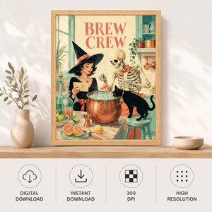 May include: A framed wall art print titled BREW CREW featuring a witch in a black hat, a skeleton wearing a red bowtie, and a black cat gathered around a copper cauldron. The scene includes citrus fruits, glass bottles, and kitchen items.