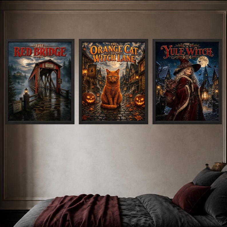 May include: Three framed wall art prints featuring dark fantasy scenes. The left print shows a red covered bridge titled The Red Bridge. The centre print depicts an orange cat on a cobblestone street titled The Orange Cat of Witch Lane. The right print shows a figure in a red cloak titled The Yule Witch.