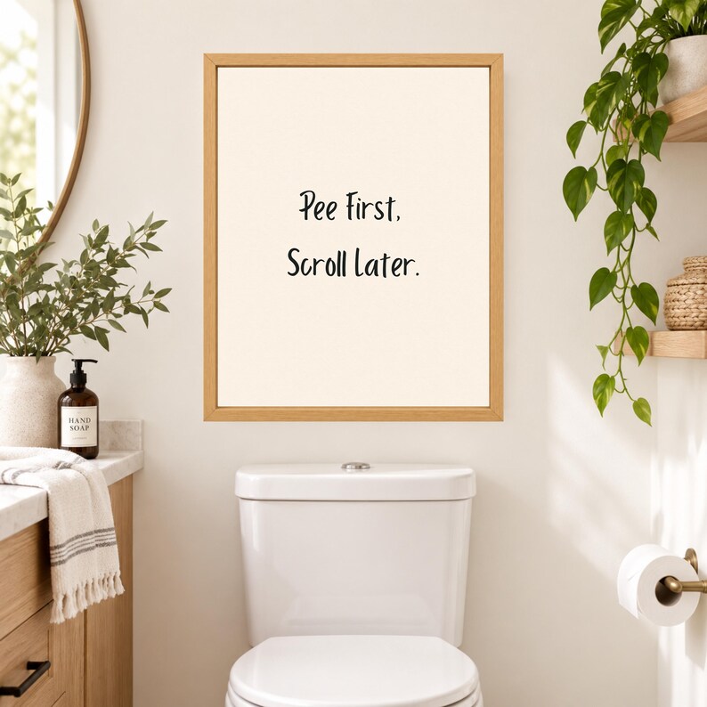 Pee First Scroll Later Bathroom Print, Minimalist Humor Wall Art (Digital Download) image 8