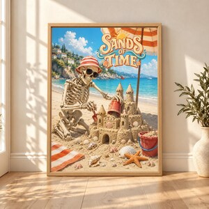 Framed Sands of Time skeleton wall art showing a skeleton in sunglasses and a striped sun hat building an elaborate sandcastle on a sunny turquoise Mediterranean beach.
