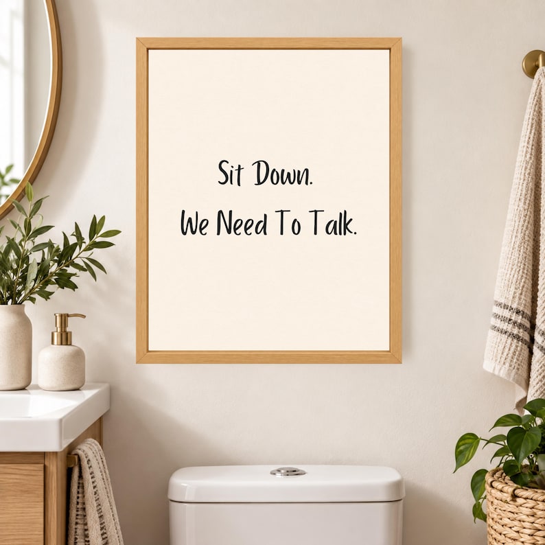 Funny Bathroom Print, Toilet Humor Wall Art, Minimalist Black Lettering (Digital Download) image 5
