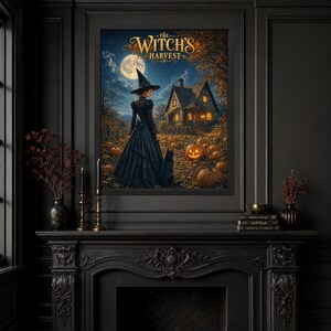 May include: A framed wall art print titled The Witch's Harvest, depicting a person in a black gown and pointed hat standing with a black cat before a house, a full moon, and pumpkins in a field, displayed above a black fireplace mantel.
