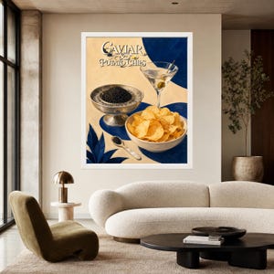 May include: A framed wall art print featuring the text Caviar & Potato Chips. The illustration depicts a silver bowl filled with black caviar, a white bowl of golden potato chips, a martini glass with an olive, and a small spoon on a background.