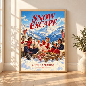 Framed retro ski wall art showing three friends enjoying après-ski drinks and food in the snow beneath bold Snow Escape lettering, with skis and bright alpine mountains behind them.