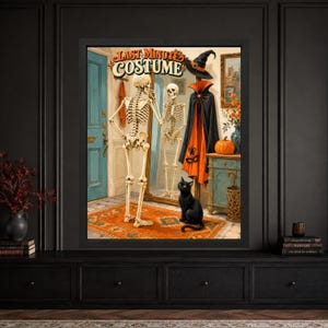 Framed funny Halloween wall art showing a skeleton checking its reflection beside a witch costume, black cat and pumpkin in a retro entryway beneath Last Minute Costume lettering.