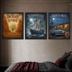 May include: Three framed rectangular wall art prints. The left print shows an autumn orchard with the text THE ORCHARD IN OCTOBER. The center print depicts a tattered ship at sea titled THE SHIP WITHOUT A CREW. The right print shows a vintage car at a motel labeled HAUNTED MOTEL.