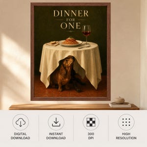 Dachshund Wall Art, Funny Kitchen Poster, Spaghetti Dog Print, Dinner for One, Digital Download image 10