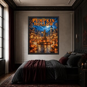 May include: A framed wall art print titled PUMPKIN HOLLOW featuring a night scene of a town square filled with glowing jack-o'-lanterns, a central statue holding a lantern, and old-fashioned buildings under a full moon and starry sky.