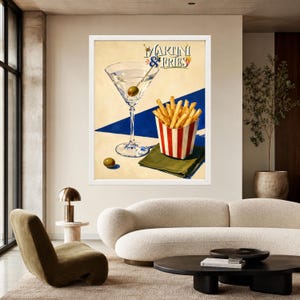 May include: A framed wall art print titled Martini & Fries featuring a clear martini glass with a single green olive, a red and white striped container filled with golden french fries, and a green napkin on a blue and cream background.