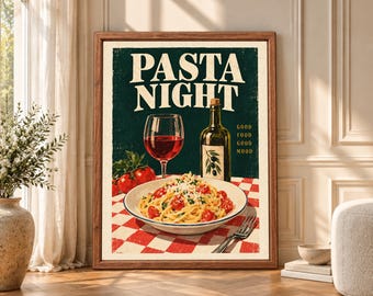 Pasta Night Poster, Retro Italian Kitchen Art, Wine & Olive Oil Print (Digital Download)