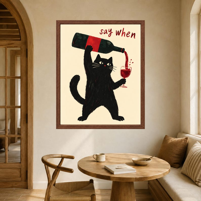 Funny Black Cat Wine Art Print, Say When Kitchen Poster (Digital Download) image 5