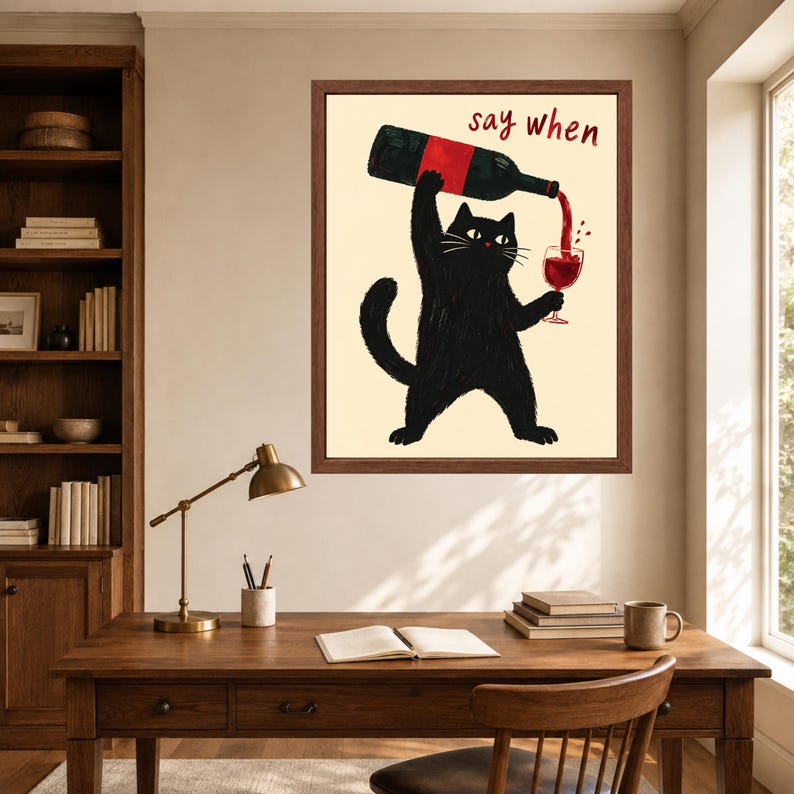 Funny Black Cat Wine Art Print, Say When Kitchen Poster (Digital Download) image 6
