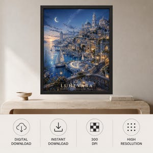 May include: A framed wall art print titled LUNEVARA Harbor of the Crescent Moon, depicting a coastal city at twilight with a crescent moon, sailboats on the water, stone architecture, and warm glowing lights along the harbor and balcony.