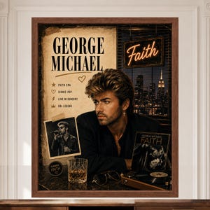 K&ouml;nnte beinhalten: Ein gerahmtes Poster mit George Michael und dem Text George Michael sowie Faith. Das Design zeigt eine Skyline, ein kleines Foto des K&uuml;nstlers, ein Glas mit bernsteinfarbener Fl&uuml;ssigkeit, eine Sonnenbrille und einen Plattenspieler mit Albumcover.