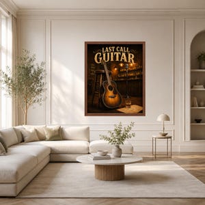 May include: A framed wall art print titled LAST CALL GUITAR featuring an acoustic guitar leaning against a wooden stool in a dimly lit bar setting with a microphone stand, a glass of amber liquid, and shelves of bottles in the background.