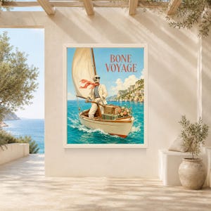 May include: A framed wall art print featuring a skeleton wearing a white suit, sunglasses, and a red scarf, steering a sailboat on blue water. The text BONE VOYAGE is printed in red at the top. The boat carries a suitcase and a bouquet of flowers.