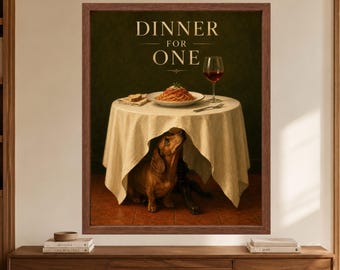 Dachshund Wall Art, Funny Kitchen Poster, Spaghetti Dog Print, Dinner for One, Digital Download