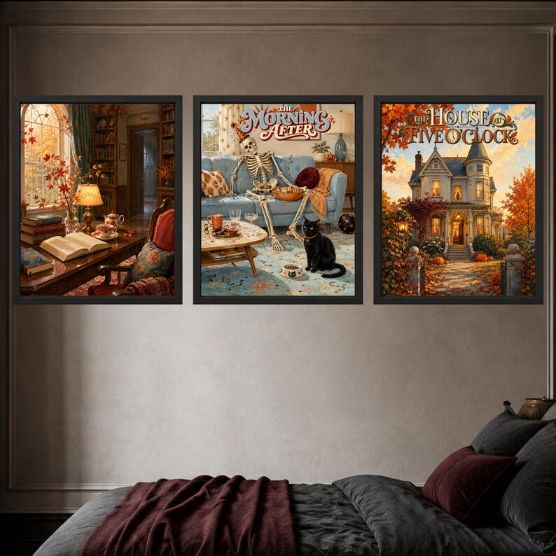 May include: Three framed wall art prints displayed above a bed. The left print shows a cozy library with an open book. The center print features a skeleton on a blue sofa with the text The Morning After. The right print depicts a house with the text The House at Five O'Clock.