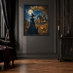 May include: A framed wall art print titled The Witch's Harvest, depicting a figure in a black gown and pointed hat standing with a black cat before a lit cottage, surrounded by pumpkins under a full moon in a dark, atmospheric night sky.