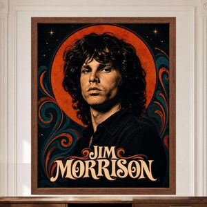 May include: A framed portrait print featuring a stylized illustration of Jim Morrison with dark wavy hair. The background displays a large orange circular sun motif, swirling teal and orange patterns, and small stars. The text JIM MORRISON is printed.